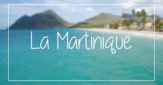 Notre top 5 des activités en Martinique